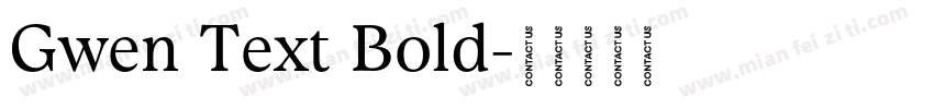 Gwen Text Bold字体转换
